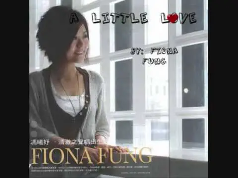 loi-bai-hat-little-love-Fiona-Fung